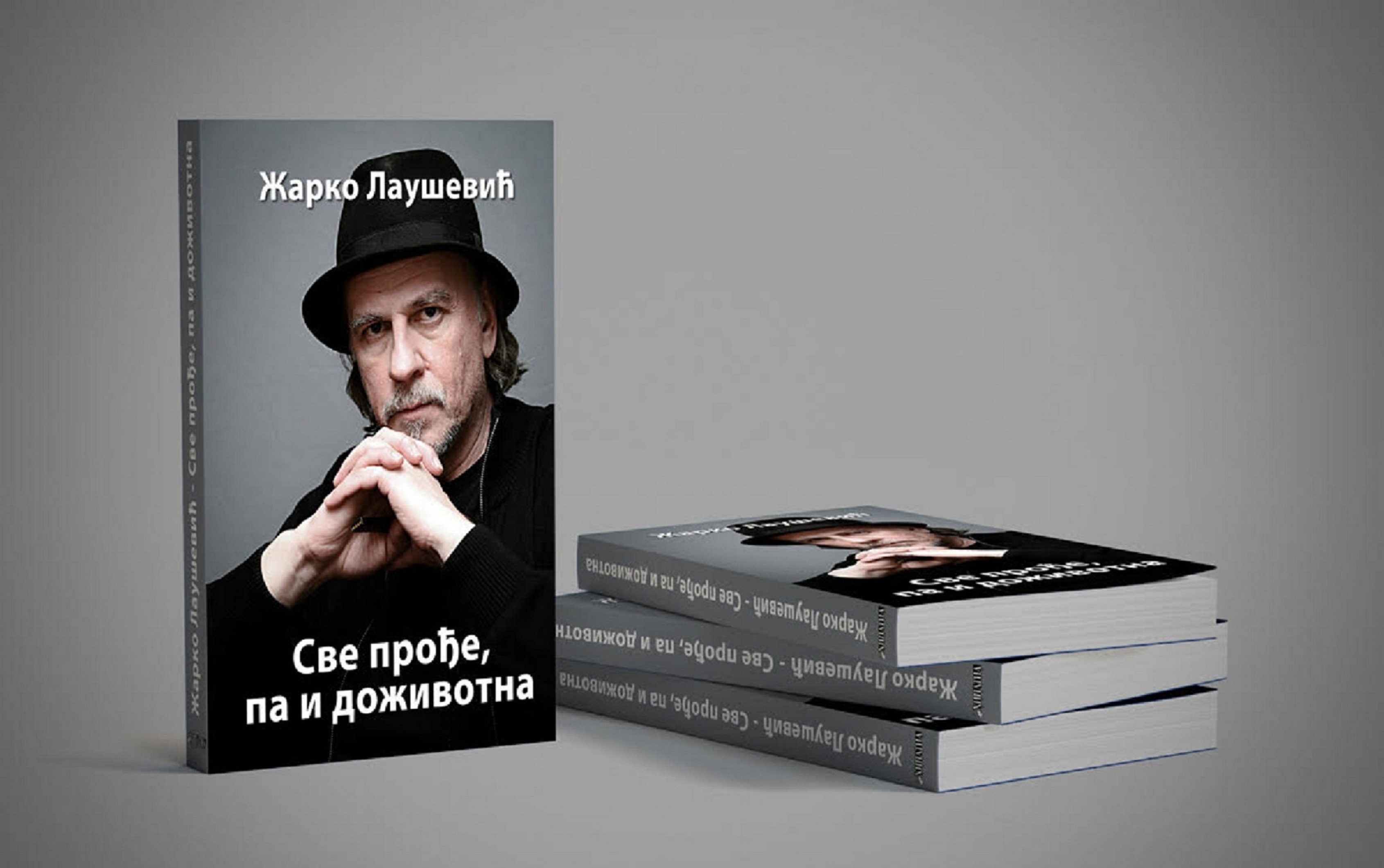Sve prodje pa i dozivotna, Žarko Laušević